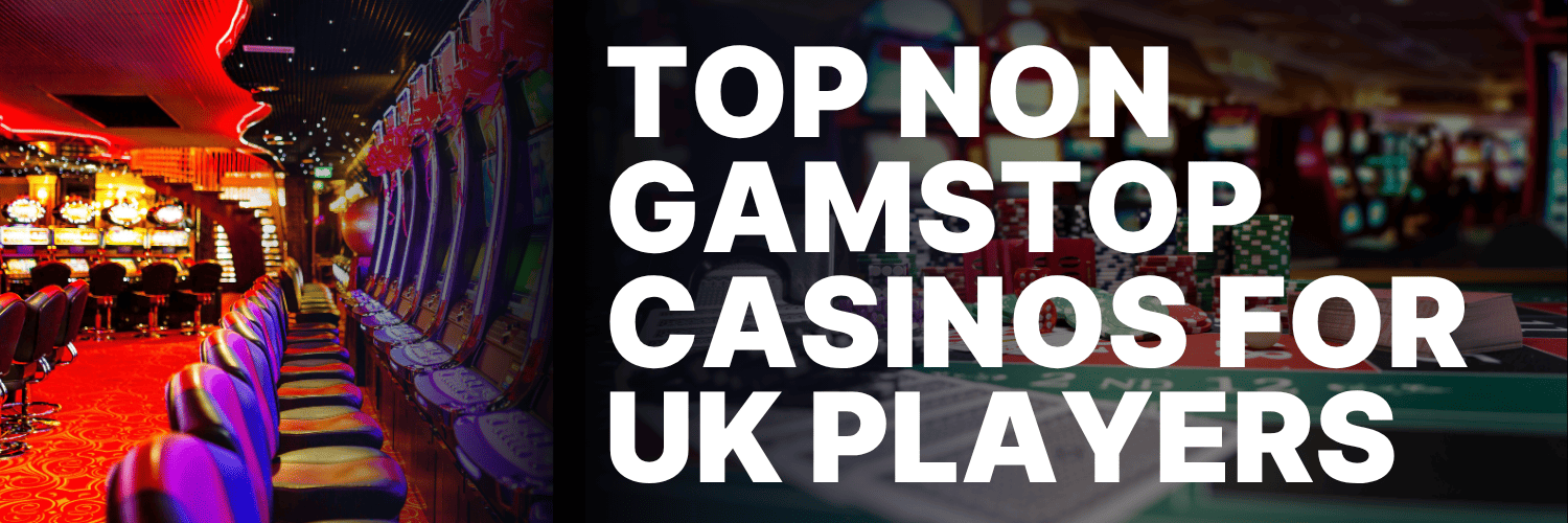 Discovering Casinos Not on GamStop in the UK 979348079